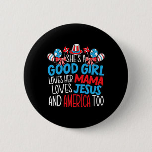Badge Rond 5 Cm Bonne fille qui aime l'Amérique 4 juillet Patrio U