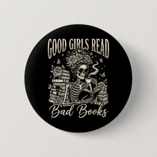 Badge Rond 5 Cm Bonne Filles Lisent Mauvais Livres Drôle Smut Lect