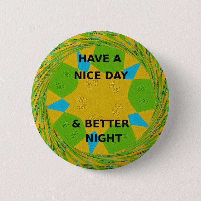 Badge Rond 5 Cm Bonne journée (Devant)