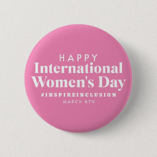 Badge Rond 5 Cm Bonne Journée internationale de la femme Bouton