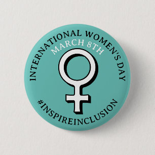 Badge Rond 5 Cm Bonne Journée internationale de la femme   Bouton 