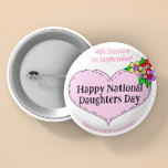 Badge Rond 5 Cm Bonne Journée nationale des soeurs<br><div class="desc">La Fête Nationale des Filles est célébrée à deux dates selon les sites de vacances. Certains disent que c'est le 25 septembre et d'autres disent que c'est le quatrième dimanche de septembre.</div>