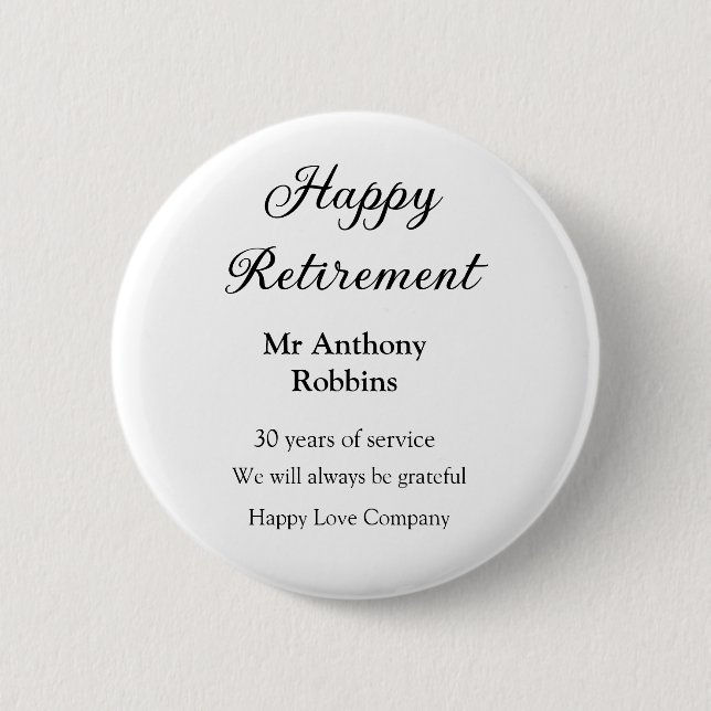 Badge Rond 5 Cm Bonne retraite ajouter le nom années de service à  (Devant)
