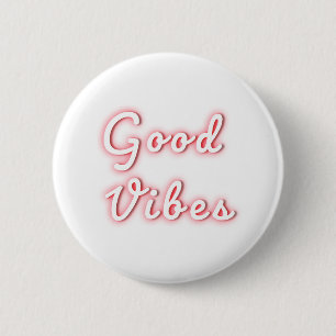 Badge Rond 5 Cm Bonnes vibes néon typographie de la lumière Citati