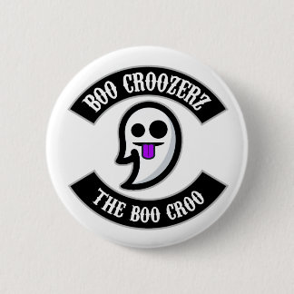 Badge Rond 5 Cm Boo Croozerz - Bouton Boo Croo