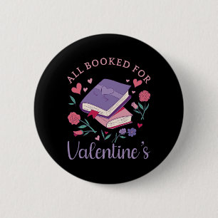 Badge Rond 5 Cm Bookworm - Tous réservés pour Valentine's II
