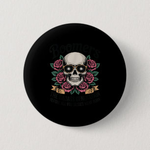 Badge Rond 5 Cm Boomers De Mauvaise Génération Avant La Naissance