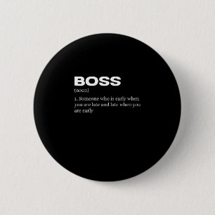 Badge Rond 5 Cm Boss Funny Définition Joyeux Boss's Day