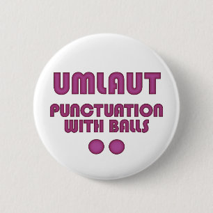 Badge Rond 5 Cm Boules Umlaut (Rose)
