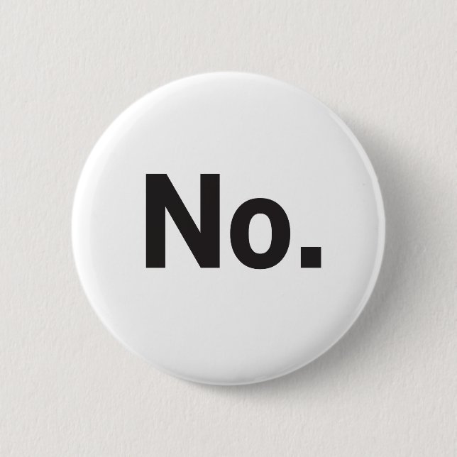 Badge Rond 5 Cm Bouton 2,25" : Non.  (Devant)
