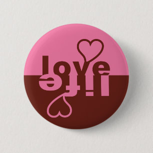 Badge Rond 5 Cm Bouton Amour Vie