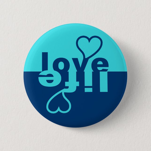 Badge Rond 5 Cm Bouton Amour Vie (Devant)