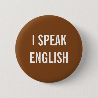 BADGE ROND 5 CM BOUTON ANGLAIS