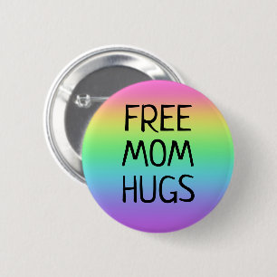 Badge Rond 5 Cm Bouton Arc-en-ciel Free Mom Hugs