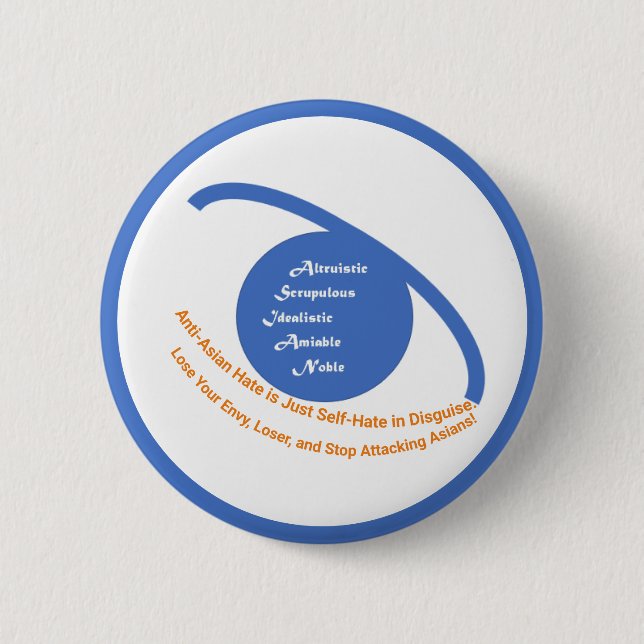 Badge Rond 5 Cm Bouton Arrêter d'attaquer les Asiatiques (Devant)