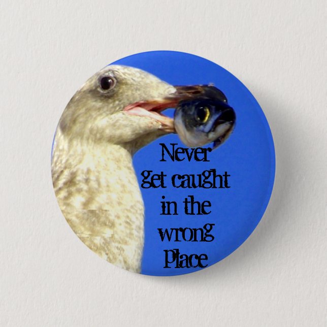 Badge Rond 5 Cm Bouton Attraper moi_ (Devant)