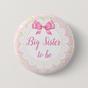 Badge Rond 5 Cm Bouton Baby shower Big Sister to be Pink Daisies