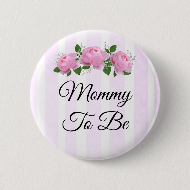 Badge Rond 5 Cm Bouton Baby shower de maman pour être rose Roses (Devant)