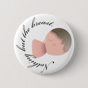 Badge Rond 5 Cm Bouton - bébé 2 de sein