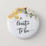 Badge Rond 5 Cm Bouton Bee Tante to bee<br><div class="desc">Bee Auntie to bee bouton Objets correspondants disponibles.</div>