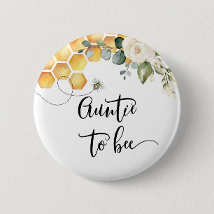 Badge Rond 5 Cm Bouton Bee Tante to bee