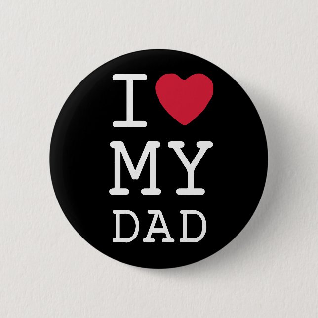 Badge Rond 5 Cm Bouton Black Custom I Love Papa (Devant)