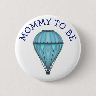 Badge Rond 5 Cm Bouton Blue Hot Air Balloon Maman À Être Baby show