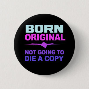 Badge Rond 5 Cm Bouton Born Original