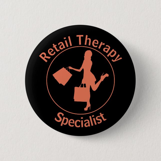 Badge Rond 5 Cm Bouton Chic Fun Orange "Retail Therapist" (Devant)