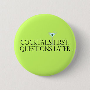 Badge Rond 5 Cm Bouton Cocktail - Premières questions