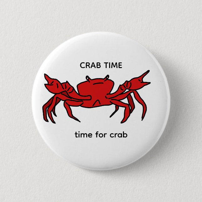 Badge Rond 5 Cm bouton CRAB TIME (Devant)
