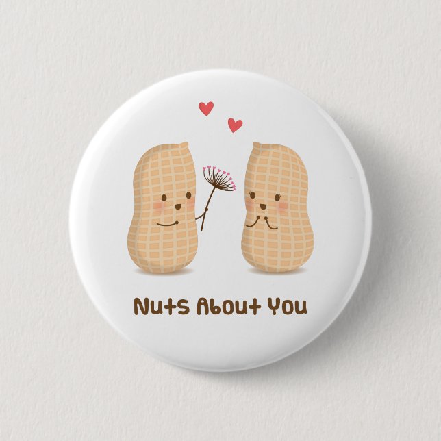 Badge Rond 5 Cm Bouton Cute Nuts About You Food Pun (Devant)