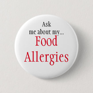 Badge Rond 5 Cm Bouton d'allergies alimentaires