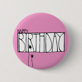 Badge Rond 5 Cm Bouton d'anniversaire rose