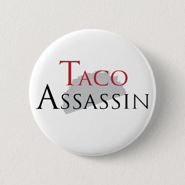 Badge Rond 5 Cm Bouton d'assassin de taco (Devant)