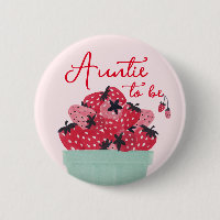 Bouton de Baby Shower Tante Sucré aux Fruits Rouge