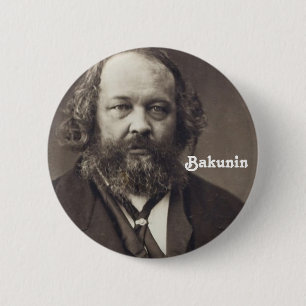 Badge Rond 5 Cm Bouton de Bakunin 2