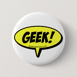 Badge Rond 5 Cm Bouton de ballon de mot de geek