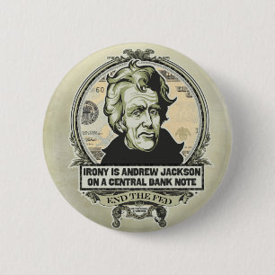 Badge Rond 5 Cm Bouton de banque centrale d'Andrew Jackson