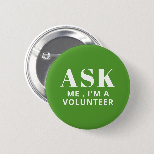 Badge Rond 5 Cm Bouton de bénévole Ask Me Green (Devant & derrière)