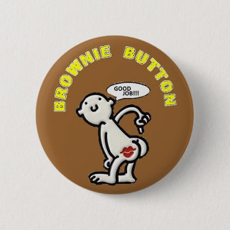 BADGE ROND 5 CM BOUTON DE "BROWNIE"