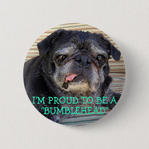 Badge Rond 5 Cm Bouton de Bumblesnot : Fier d'être Bumblehead