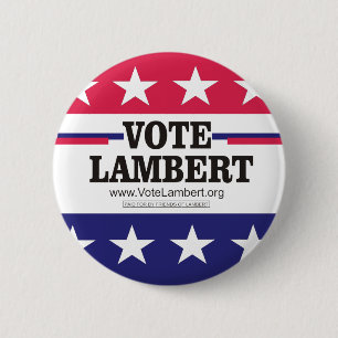 Badge Rond 5 Cm Bouton de campagne de Lambert de vote