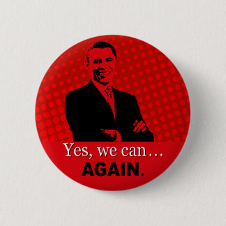 Badge Rond 5 Cm Bouton de campagne d'Obama 2012 - oui nous