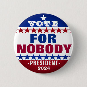 Badge Rond 5 Cm Bouton de campagne Personne pour Président 2024