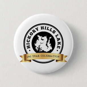 Badge Rond 5 Cm Bouton de célébration des 100 ans du lac de Hickor