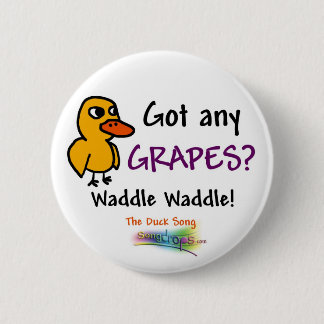 Badge Rond 5 Cm Bouton de chanson de canard