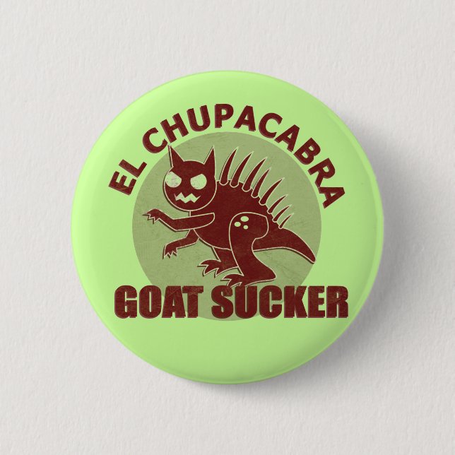 Badge Rond 5 Cm Bouton de Chupacabra d'EL (Devant)