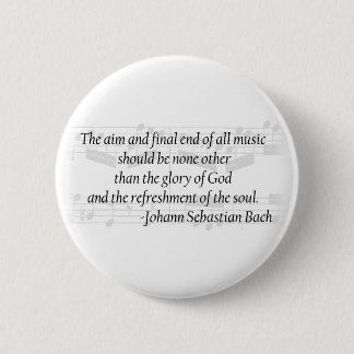 Badge Rond 5 Cm Bouton de citation de Bach