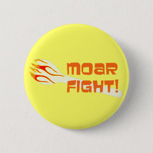 Badge Rond 5 Cm Bouton de COMBAT de MOAR